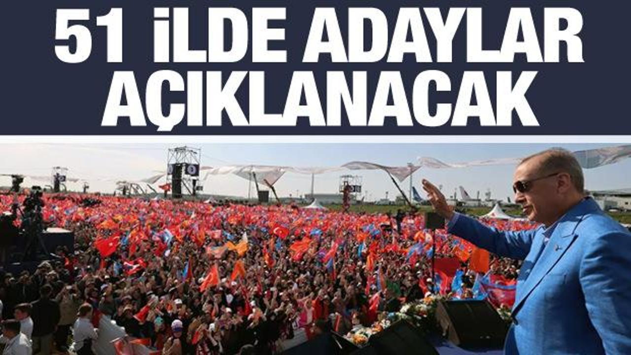 AK Parti 51 ilin ilçe adaylarını açıklayacak