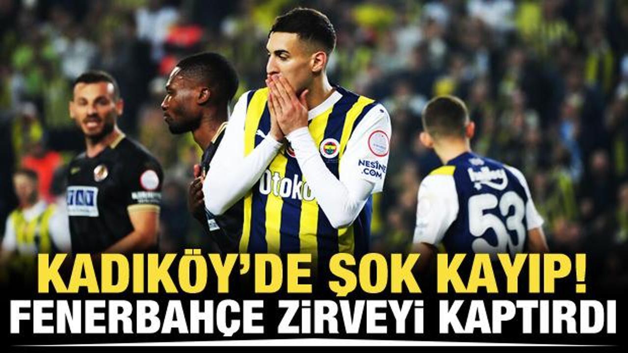 Kadık&ouml;y'de şok kayıp! Fenerbah&ccedil;e zirveyi kaptırdı
