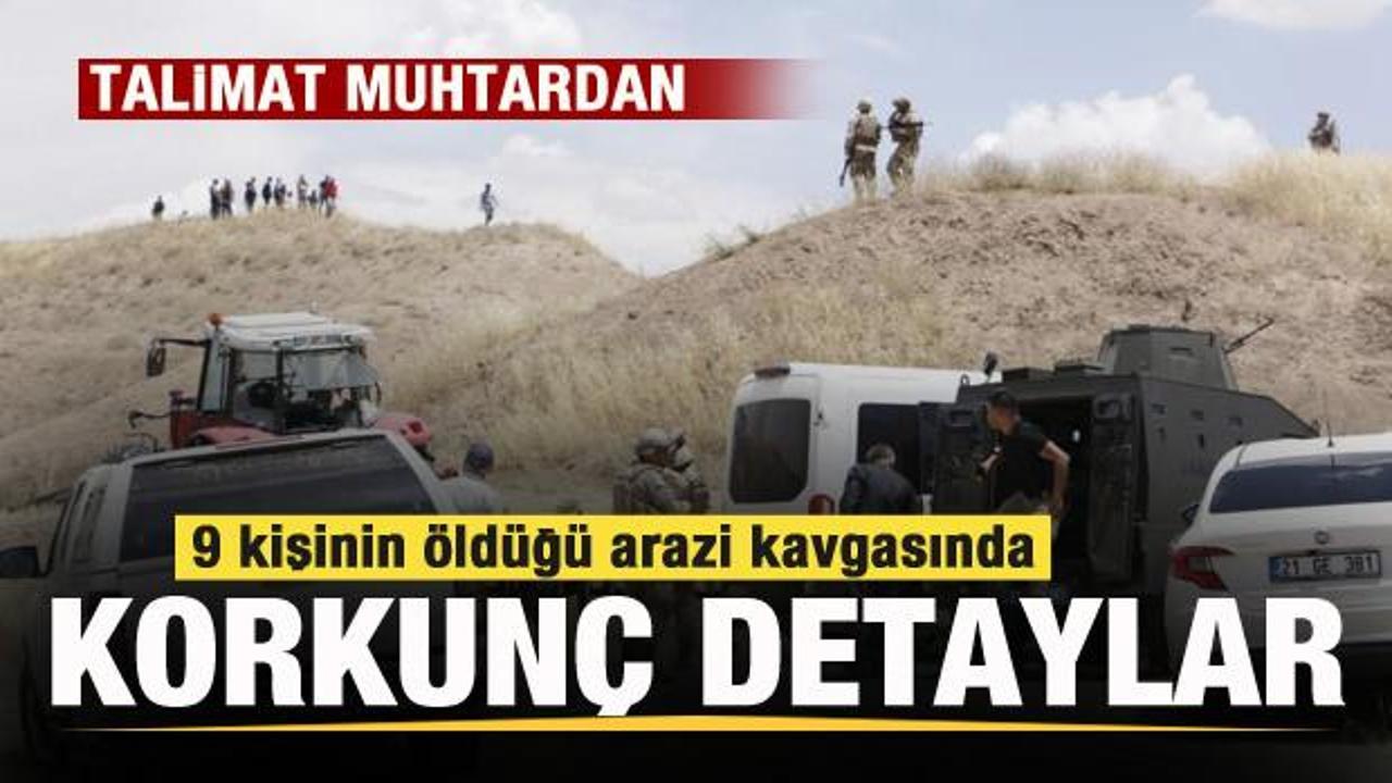 9 kişinin öldüğü arazi kavgasında kan donduran detaylar! Talimat muhtardan