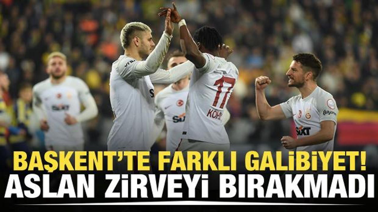 Başkent'te farklı galibiyet! Galatasaray zirveyi bırakmadı