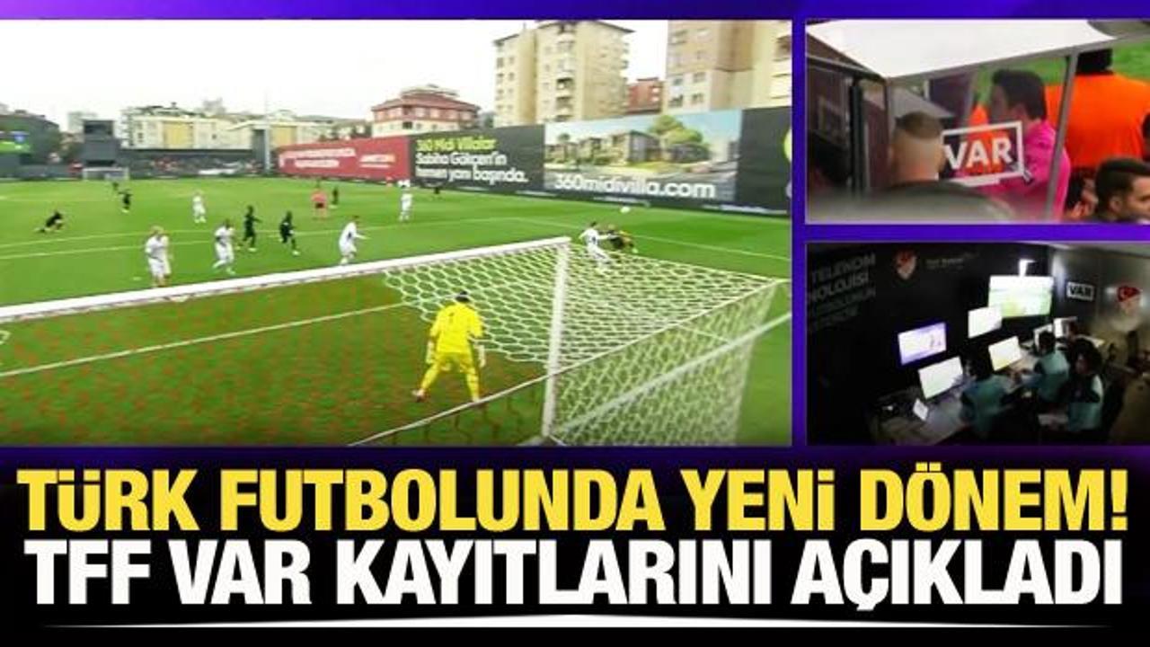 T&uuml;rk futbolunda yeni d&ouml;nem! VAR kayıtları a&ccedil;ıklandı