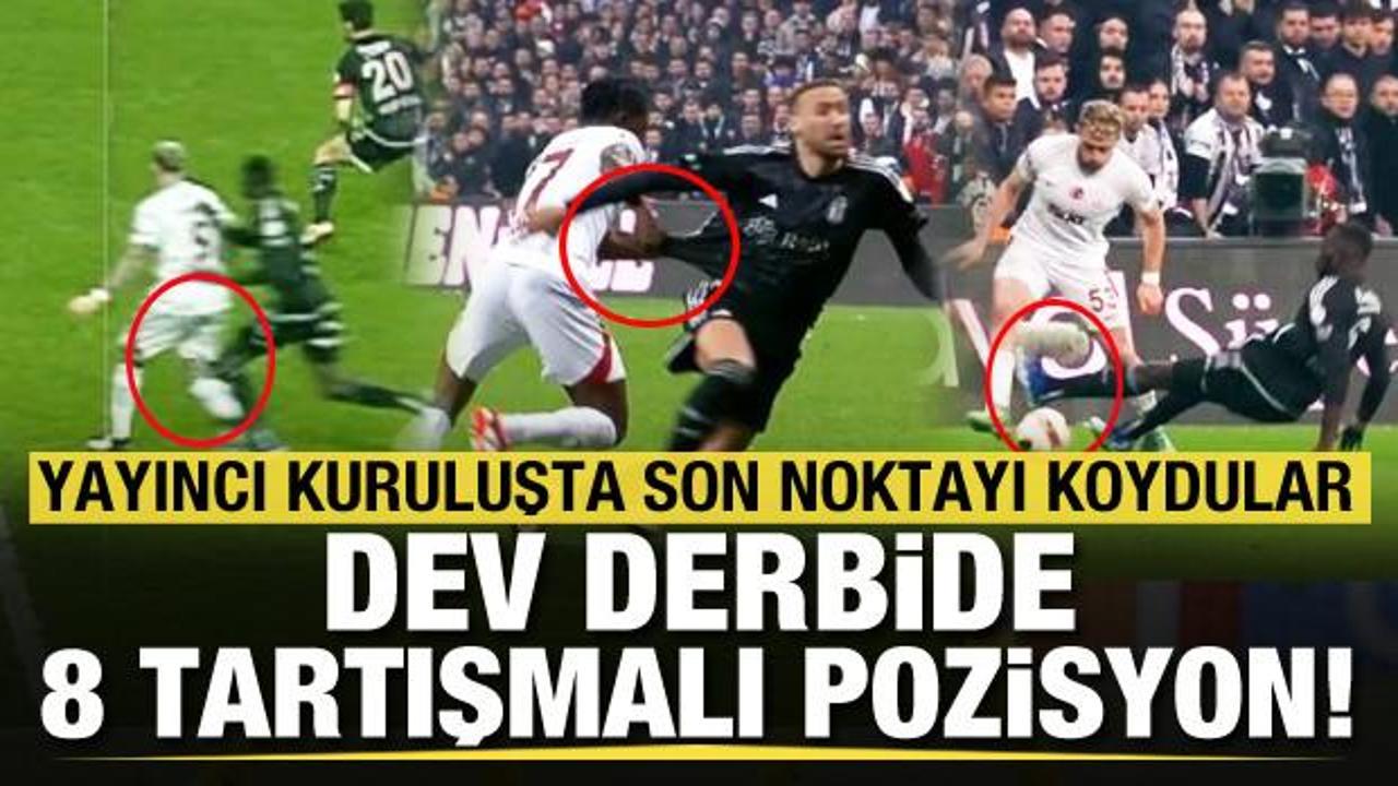 Yayıncı kuruluşta son noktayı koydular! Dev derbide 8 tartışmalı pozisyon