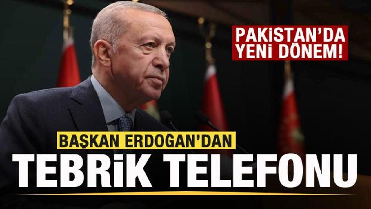 Pakistan'da yeni dönem! Başkan Erdoğan'dan tebrik telefonu