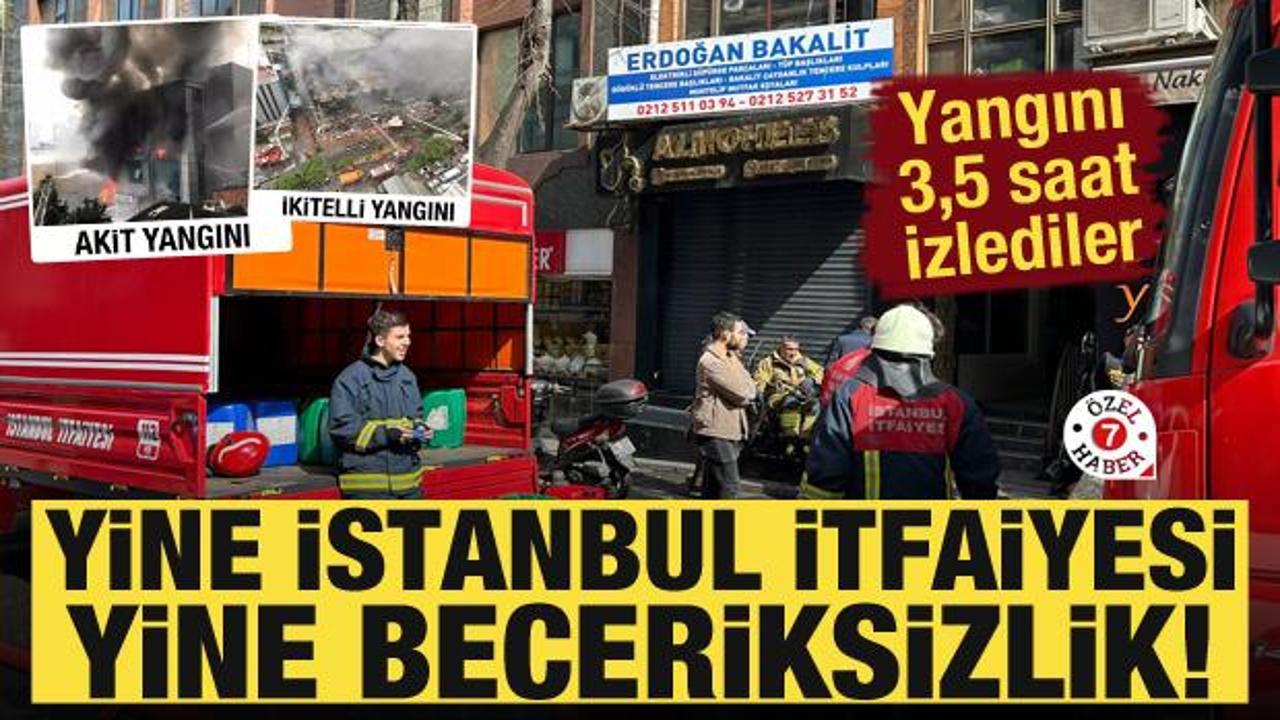Yine İstanbul itfaiyesi yine beceriksizlik! "3,5 saat yangını izlediler"