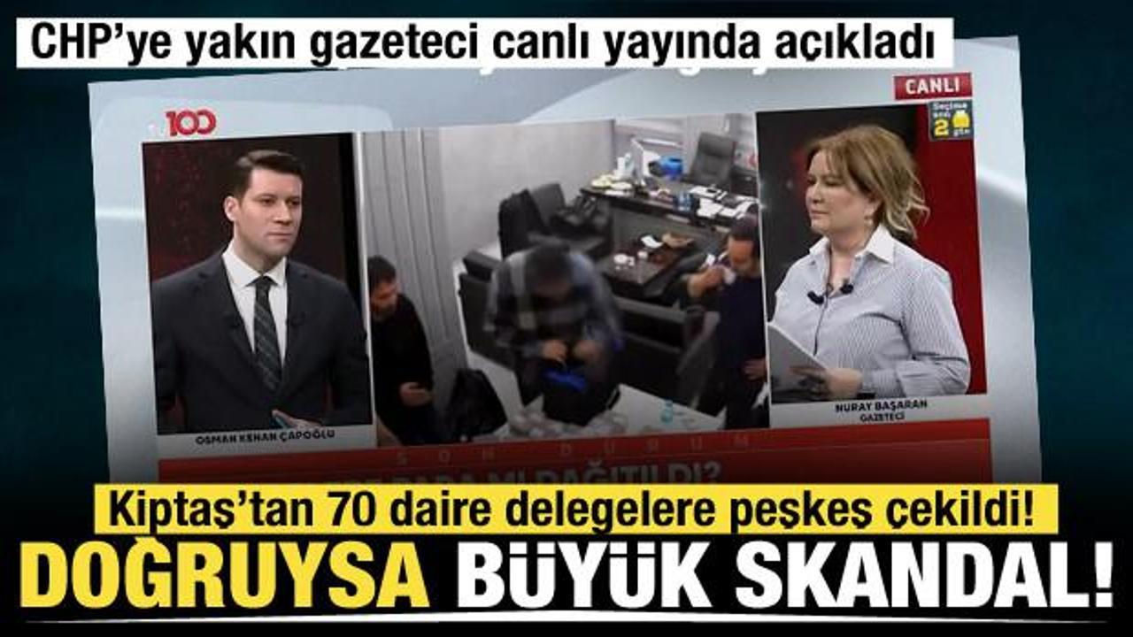 CHP’nin kurultay gecesi için skandal iddia! 'Kiptaş'tan delegelere 70 daire verildi'