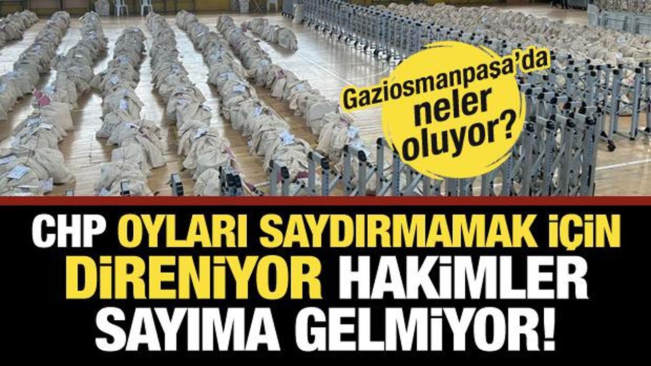 Gaziosmanpaşa'da oyların yeniden sayılmasına CHP engeli