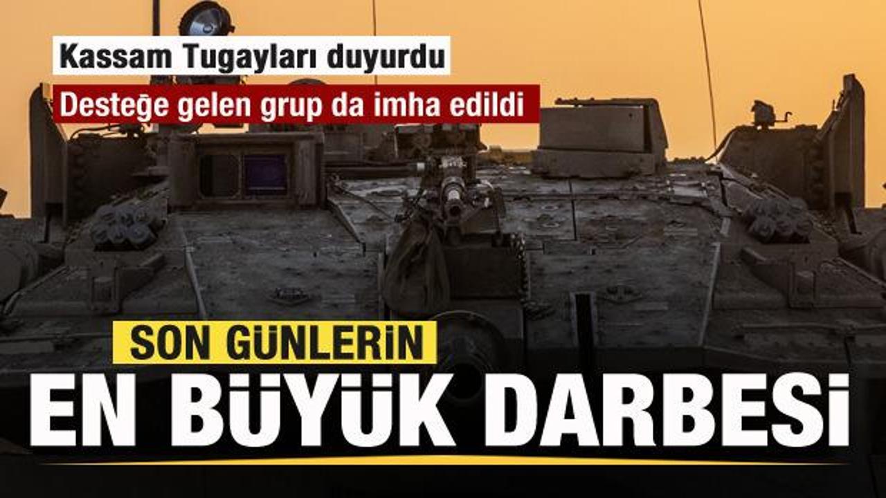 Kassam Tugayları duyurdu: İsrail ordusuna büyük darbe