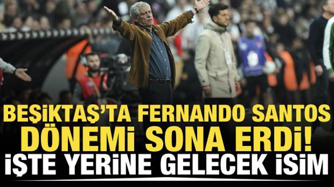 Beşiktaş'ta Fernando Santos'la yollar ayrıldı