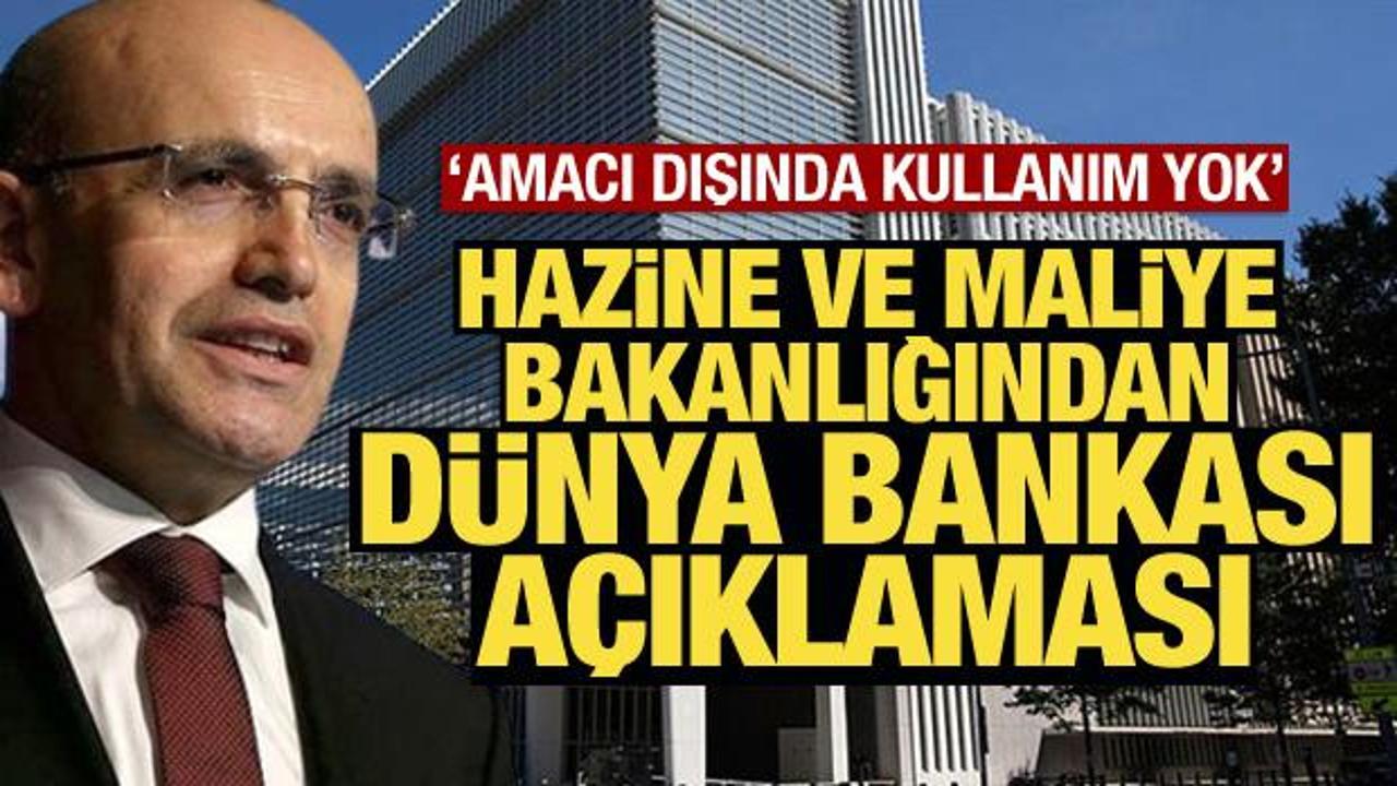 Hazine ve Maliye Bakanlığından Dünya Bankası kaynaklarına ilişkin açıklama