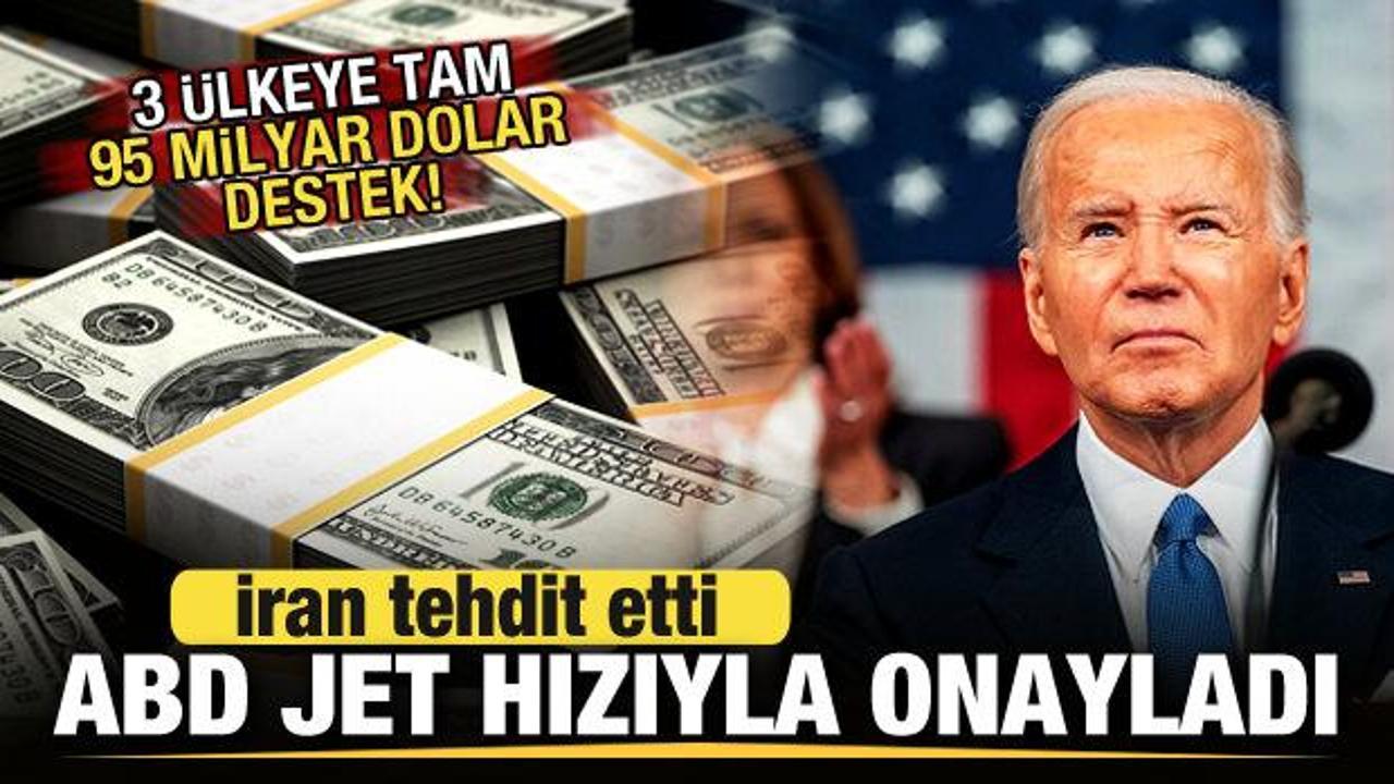 İran tehdit etti ABD jet hızıyla onayladı! Üç ülkeye 95 milyar dolar destek!