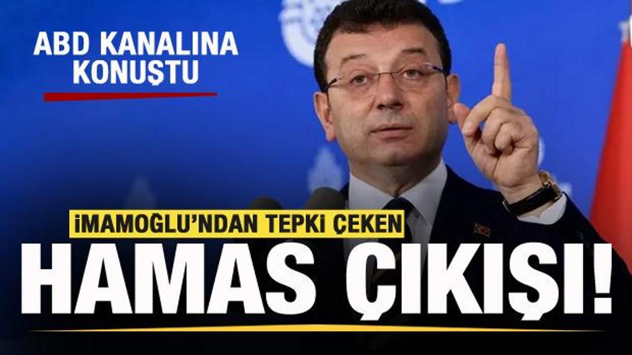 İmamoğlu'ndan tepki çeken Hamas çıkışı! 