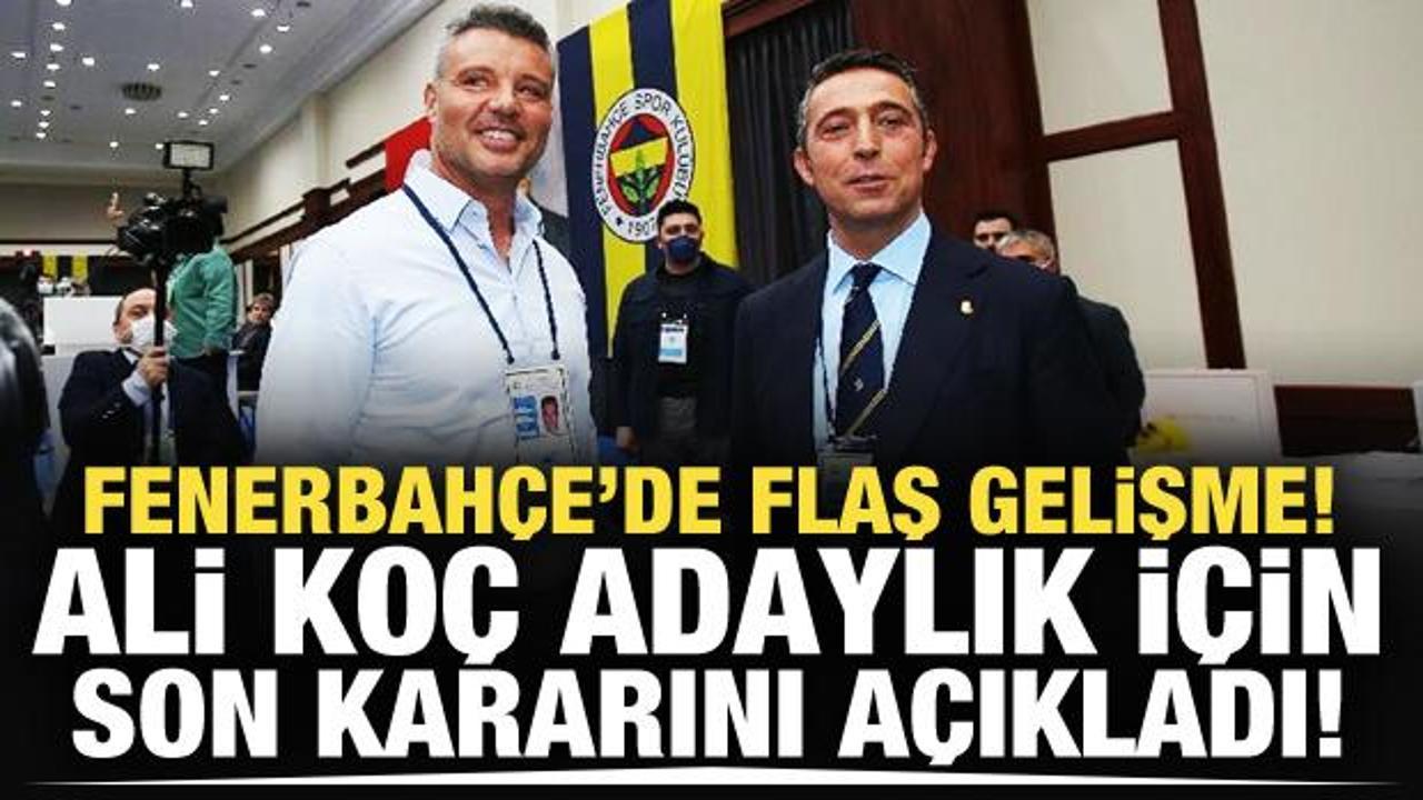 Ali Ko&ccedil; adaylık i&ccedil;in son kararını a&ccedil;ıkladı!