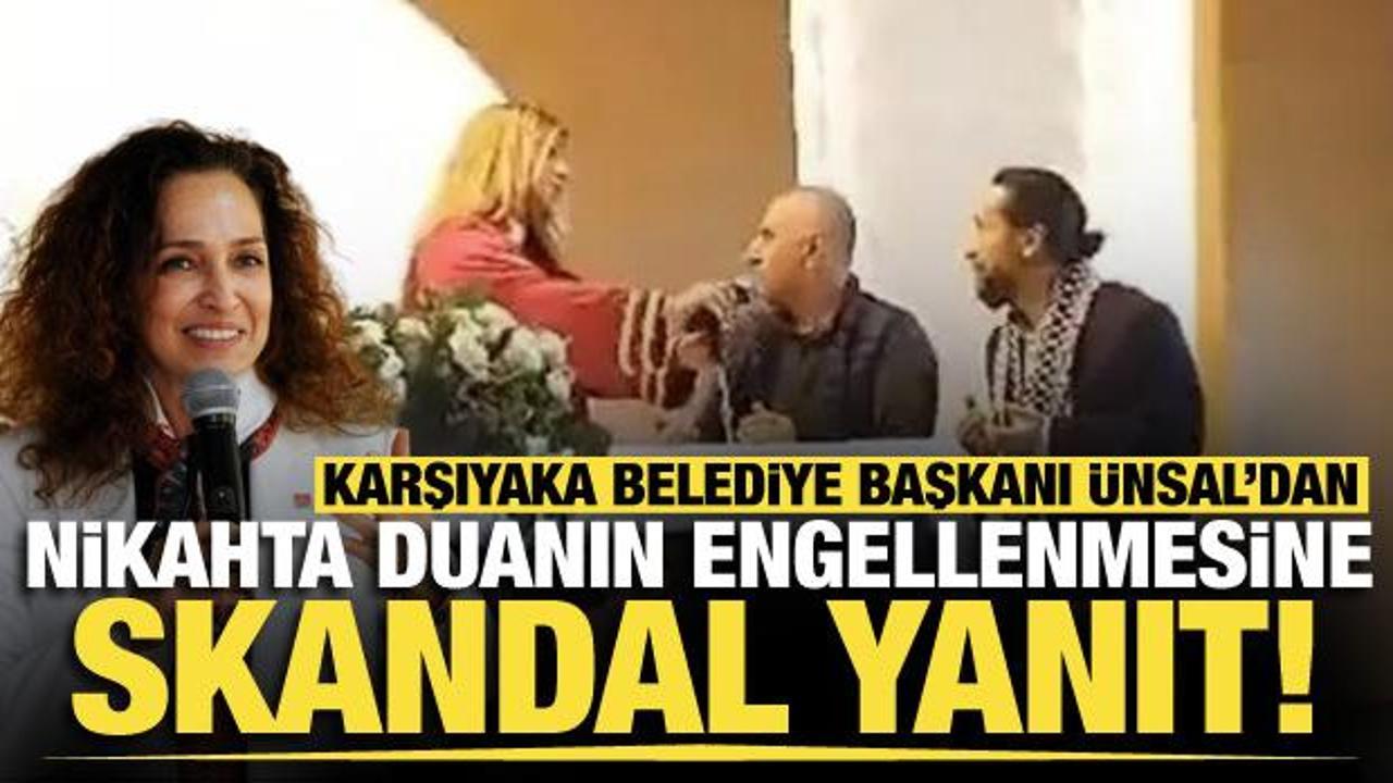 Karşıyaka Belediye Başkanı &Uuml;nsal'dan nikahta duanın engellenmesine skandal yanıt!