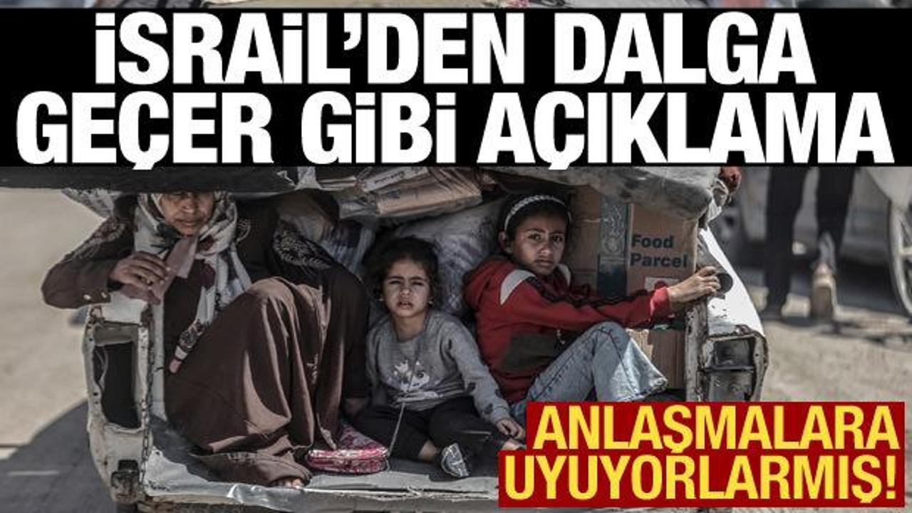 Refah'ı işgal eden İsrail'den skandal savunma: Barış anlaşmasını ihlal etmiyorlarmış!