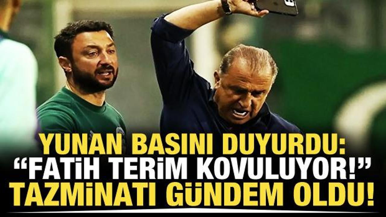 Yunan basını: Fatih Terim kovuluyor!