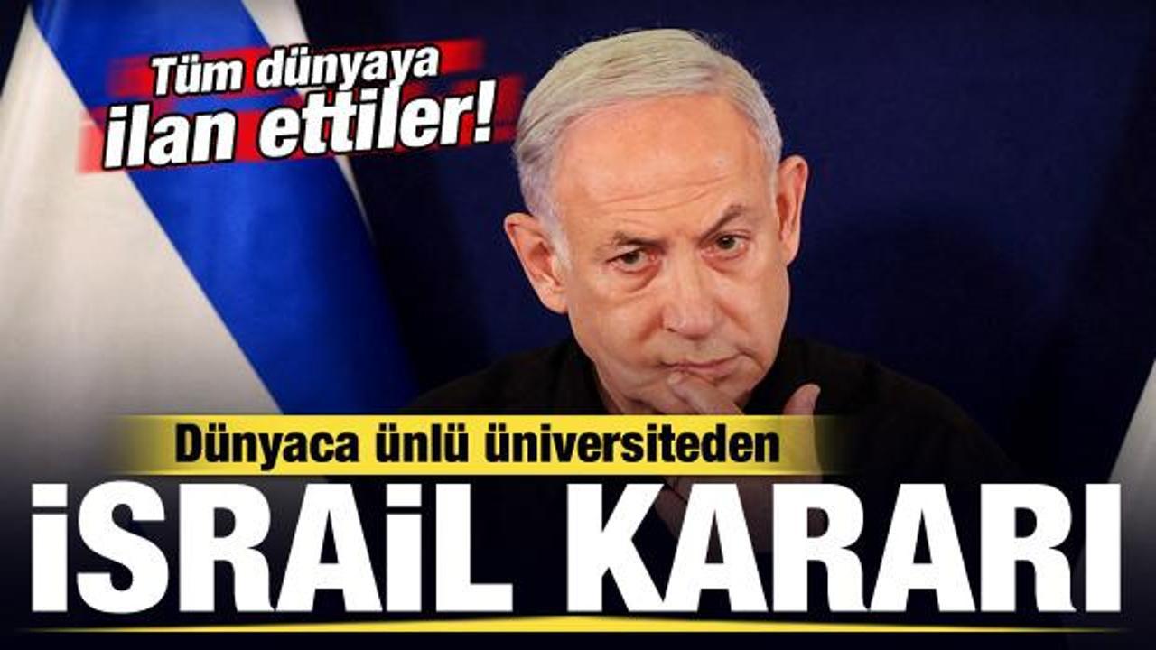 D&uuml;nyaca &uuml;nl&uuml; &uuml;niversiteden İsrail kararı! T&uuml;m d&uuml;nyaya duyurup feshettiler