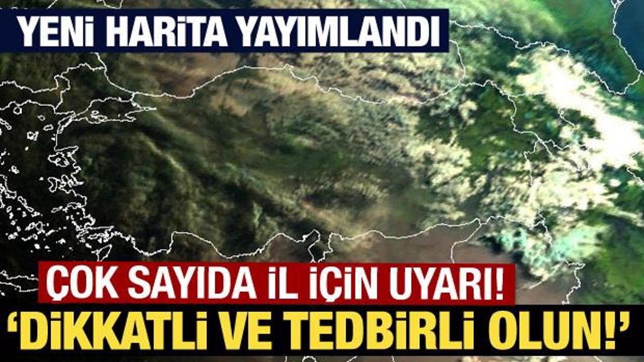 Meteoroloji'den &ccedil;ok sayıda il i&ccedil;in g&ouml;k g&uuml;r&uuml;lt&uuml;l&uuml; sağanak uyarısı