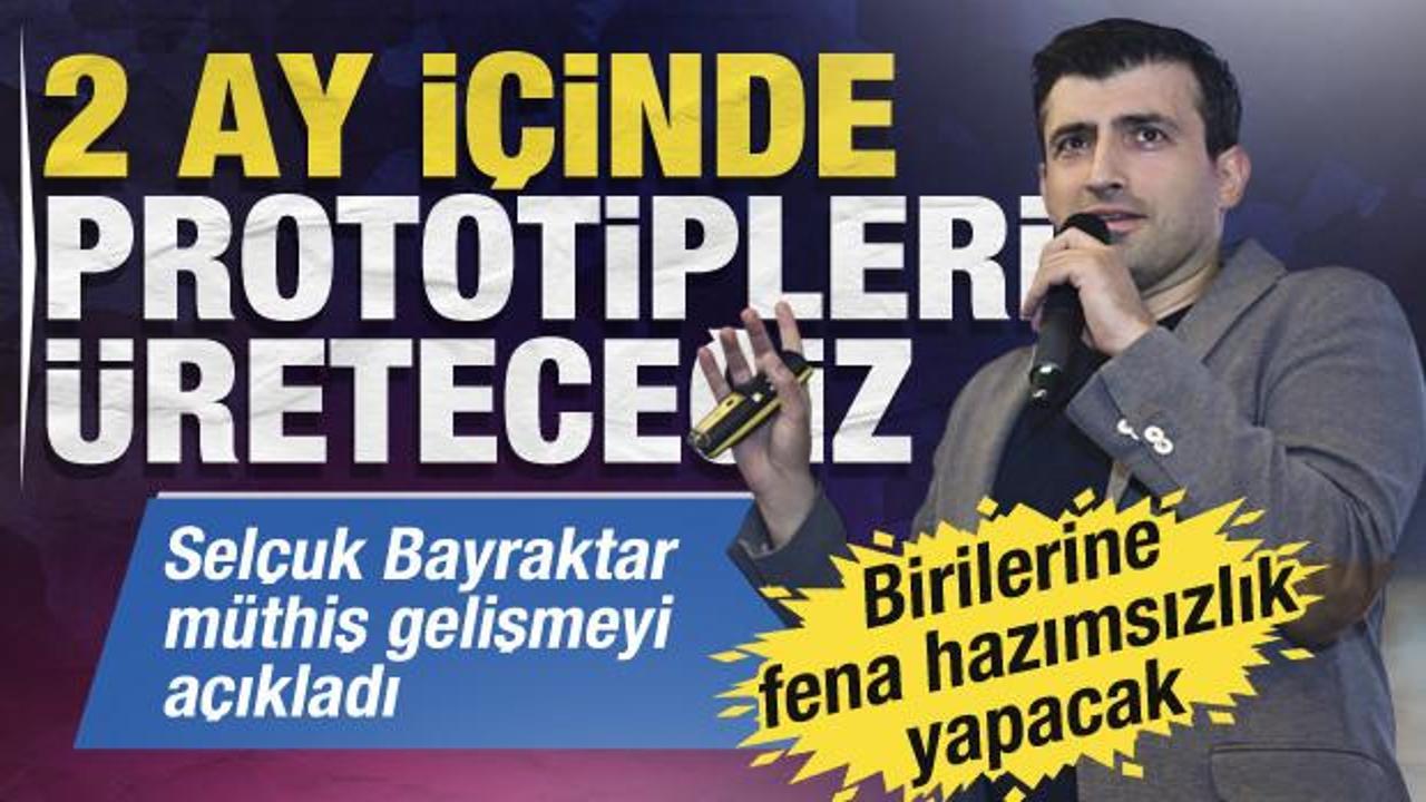 Sel&ccedil;uk Bayraktar m&uuml;thiş gelişmeyi a&ccedil;ıkladı: 2  ay i&ccedil;inde prototiplerini &uuml;reteceğiz