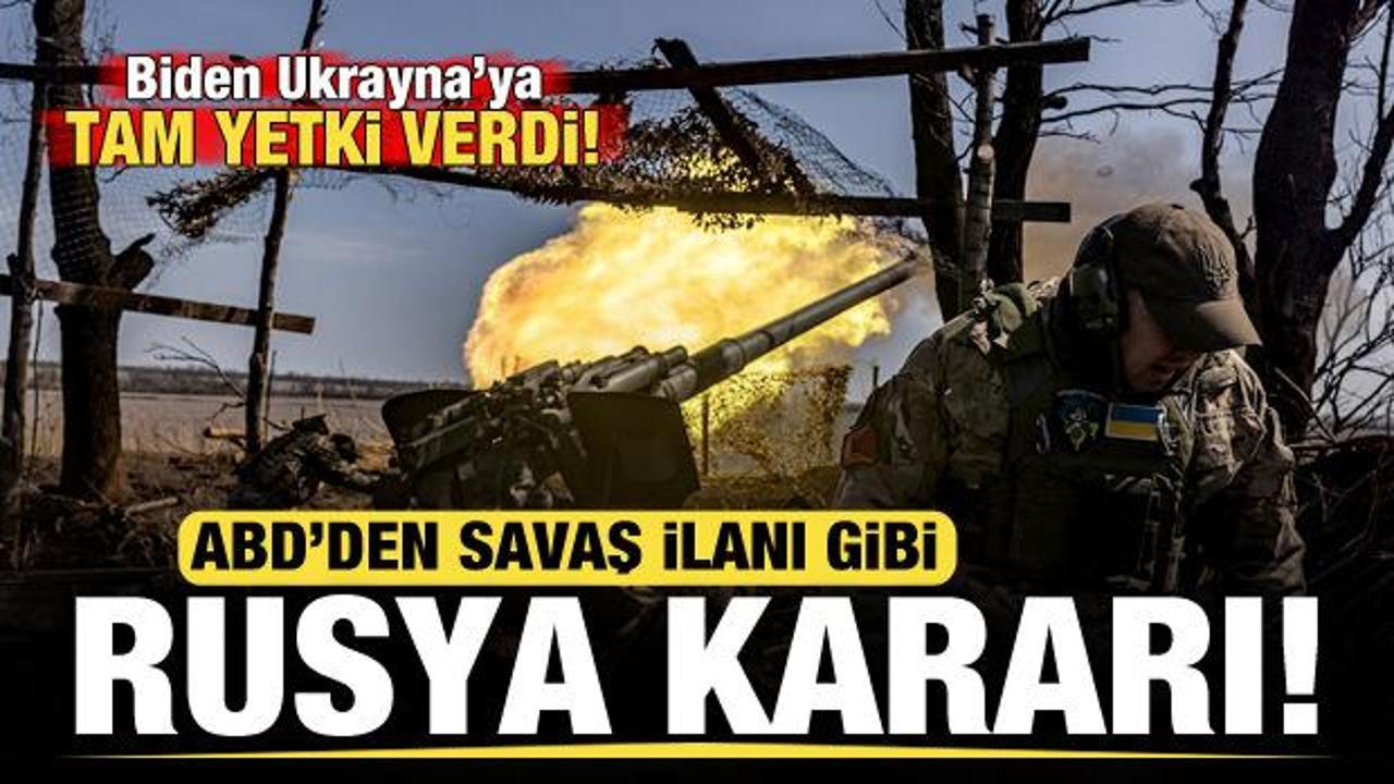 ABD'den savaş ilanı gibi Rusya kararı! Biden, Ukrayna'ya tam yetki verdi