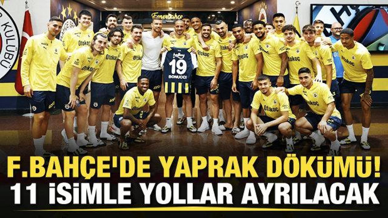 Fenerbahçe'de yaprak dökümü! 11 isimle yollar ayrılacak