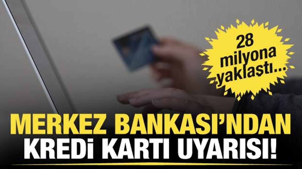 TCMB&rsquo;den kredi kartı uyarısı: Limit gelire uygun olmalı