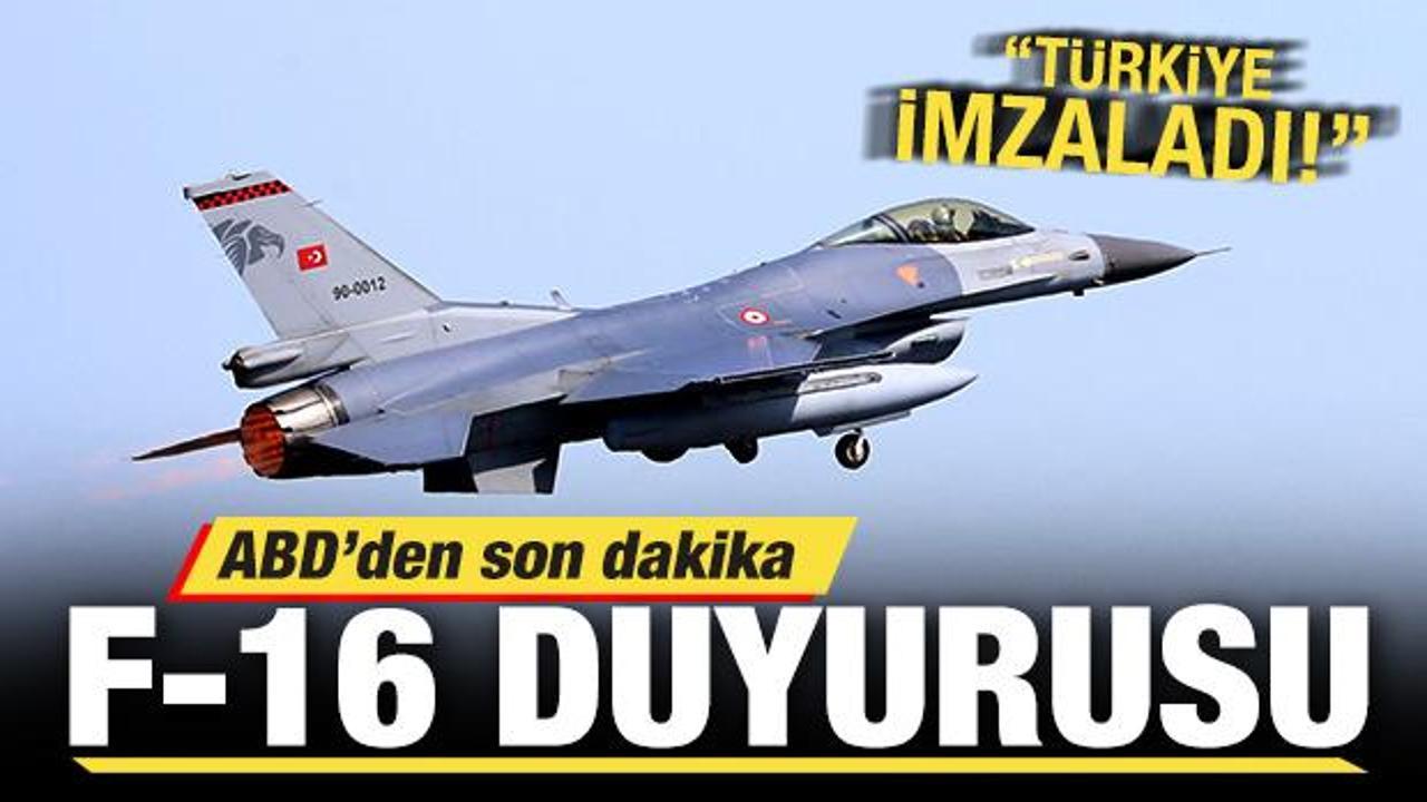 ABD: Türkiye F-16 satış kabul mektubunu imzaladı!