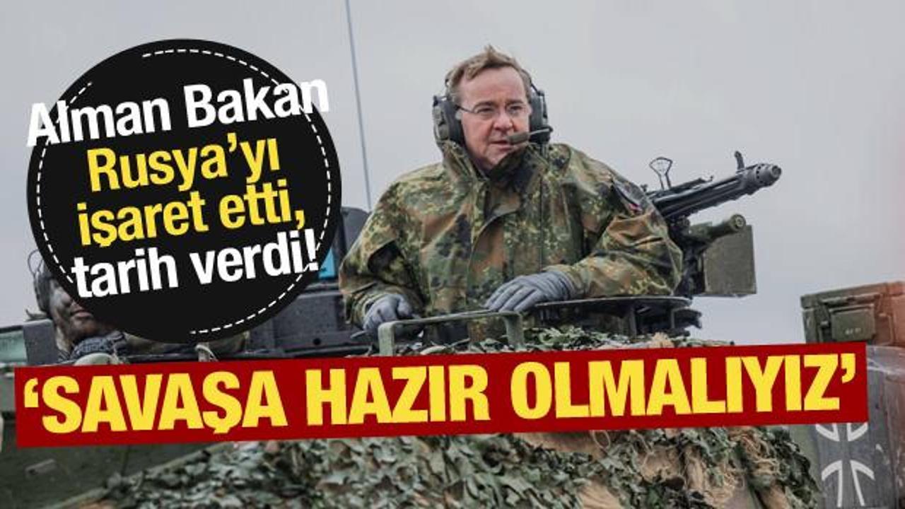 Alman Bakan tarih verdi! 'Savaşa hazır hale gelmeliyiz'