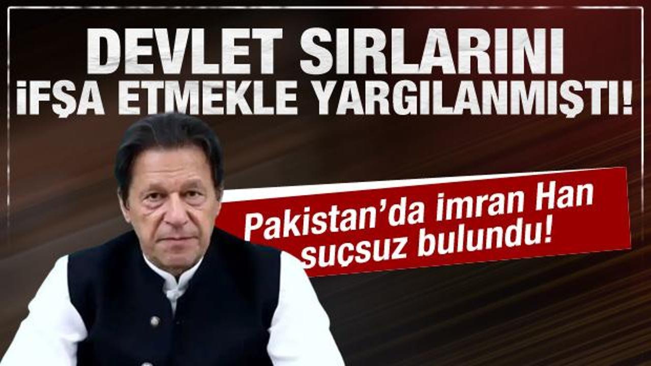 İmran Han, devlet sırlarını ifşa etmekle yargılandığı davada aklandı