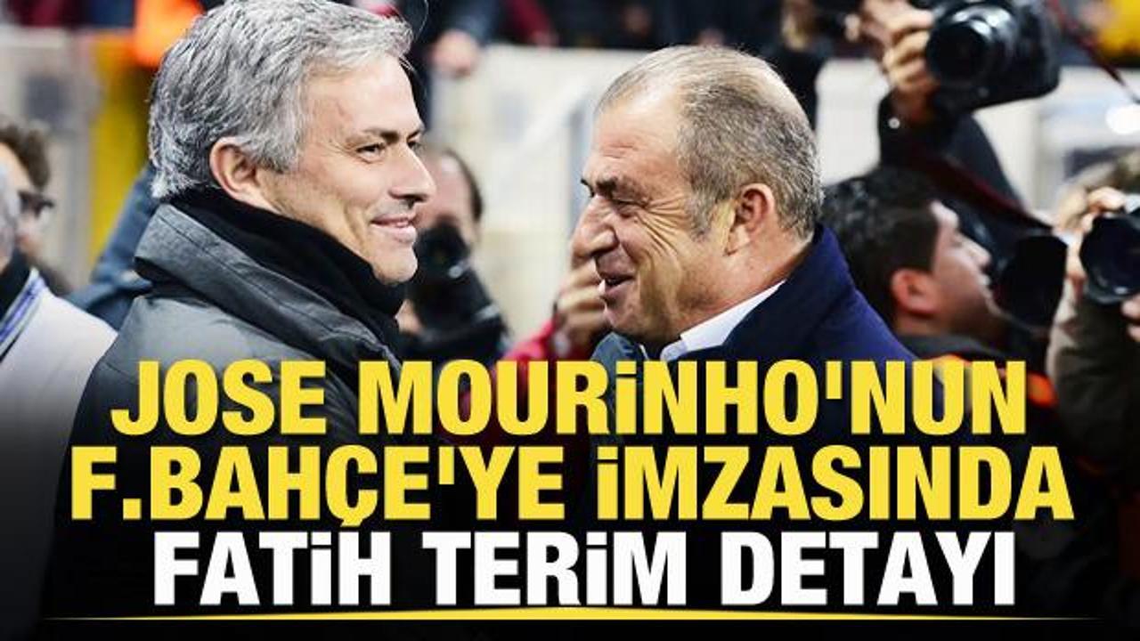 Jose Mourinho'nun Fenerbah&ccedil;e'ye imzasında Fatih Terim detayı