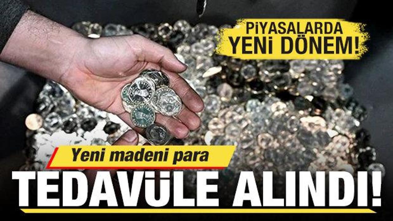 Piyasalarda yeni dönem! Madeni 5 TL tedavüle alındı