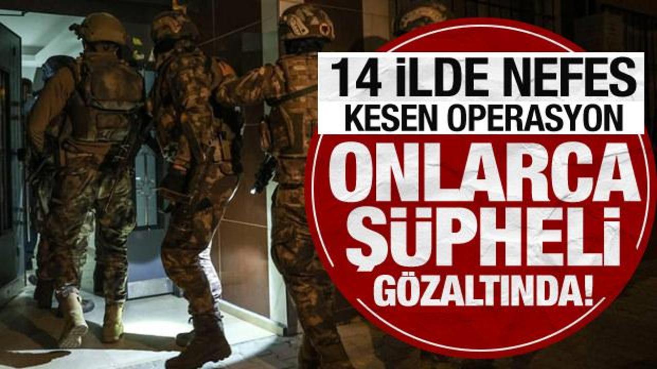 14 ilde nefes kesen operasyon: 107 gözaltı!