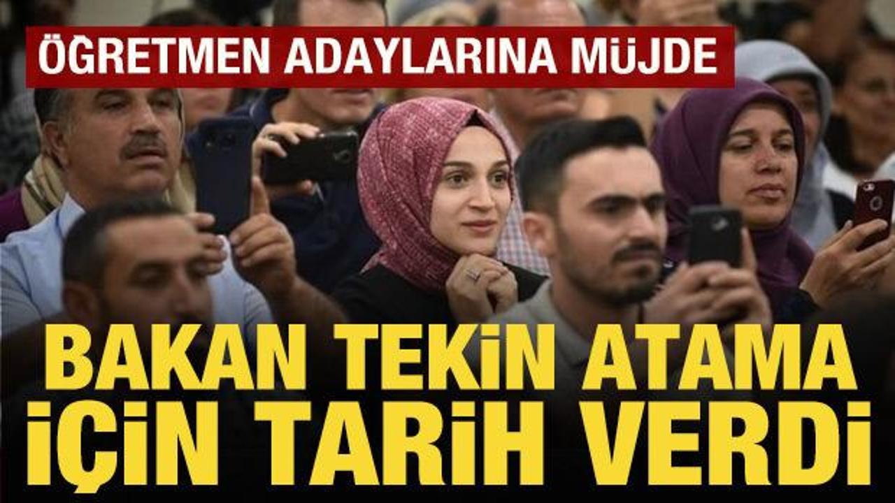 Bakan Tekin'den atama açıklaması: Tarih verdi