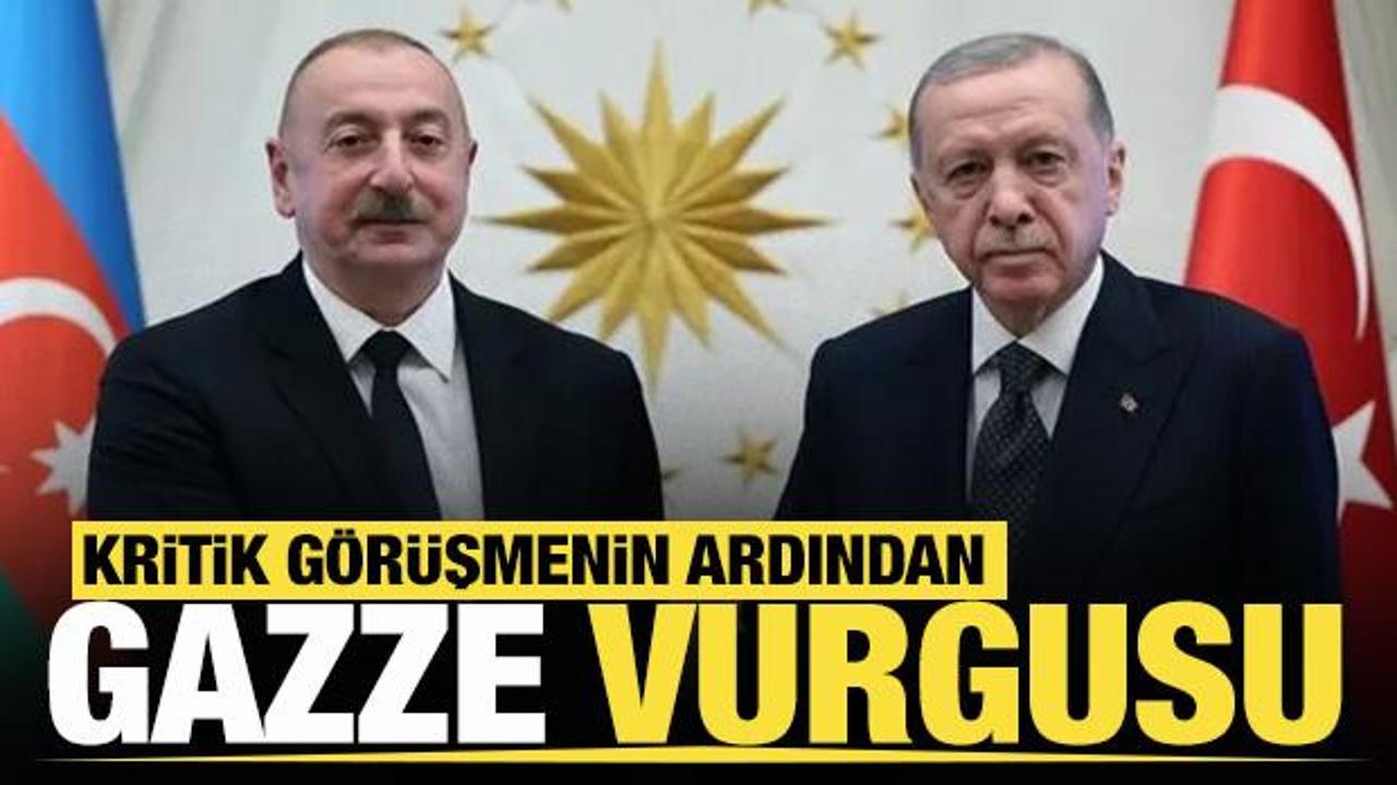 Erdoğan ve Aliyev'den Gazze mesajı!