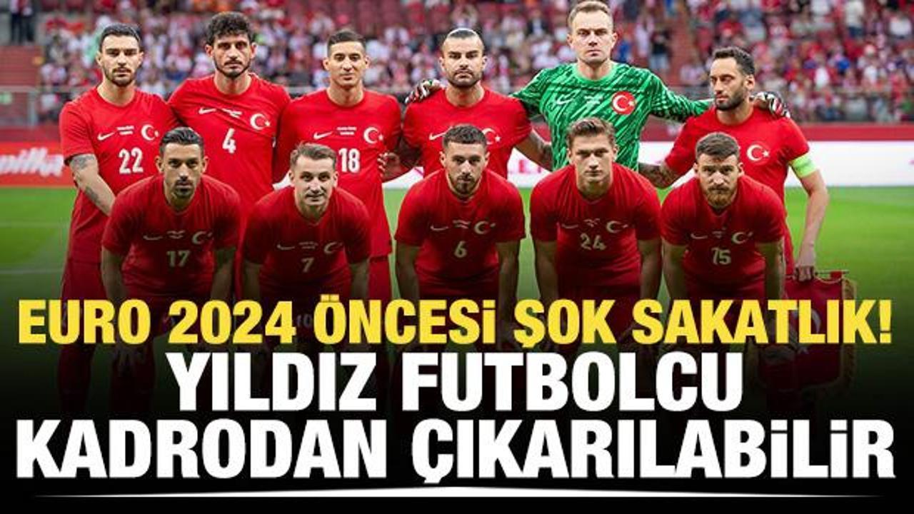 EURO 2024 öncesi şok sakatlık! Yıldız oyuncu kadrodan çıkarılabilir