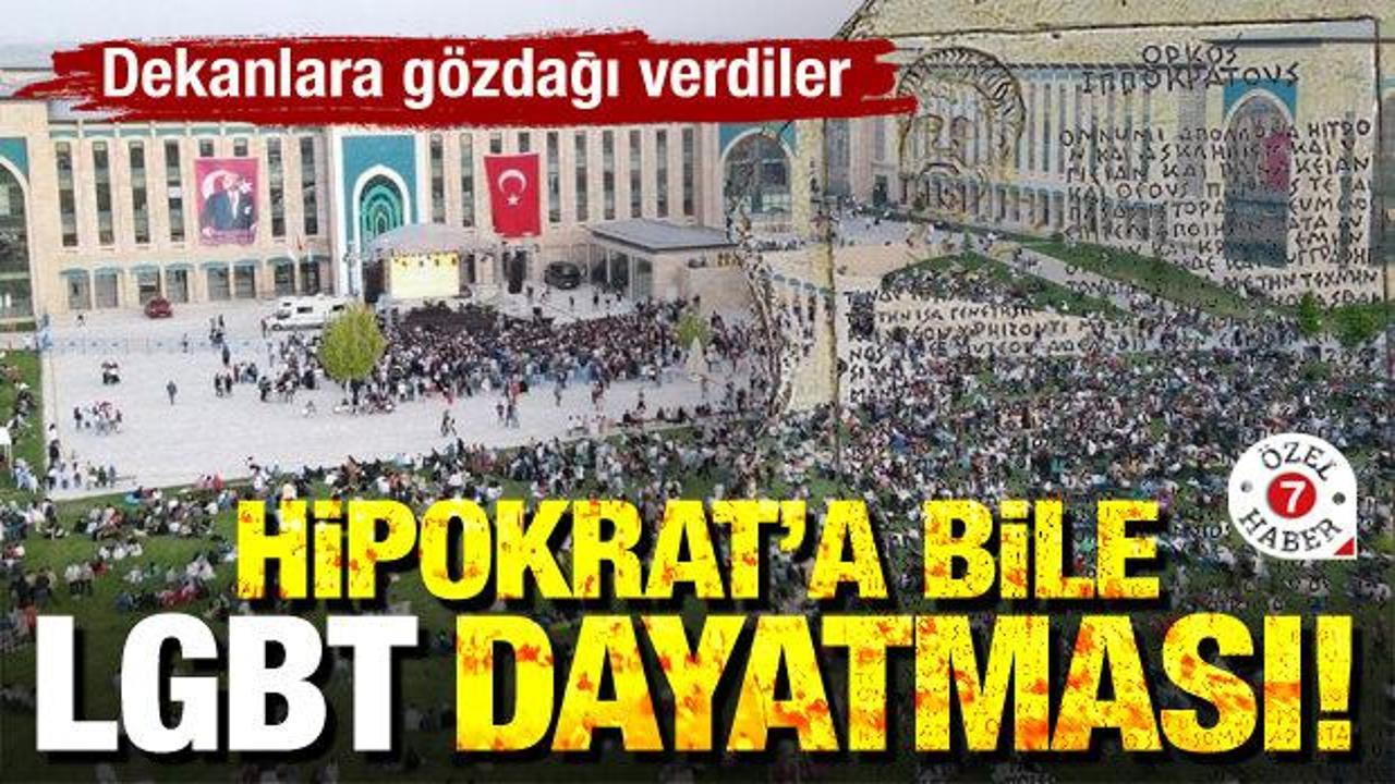 ‘Hipokrat’a bile LGBT dayatması!