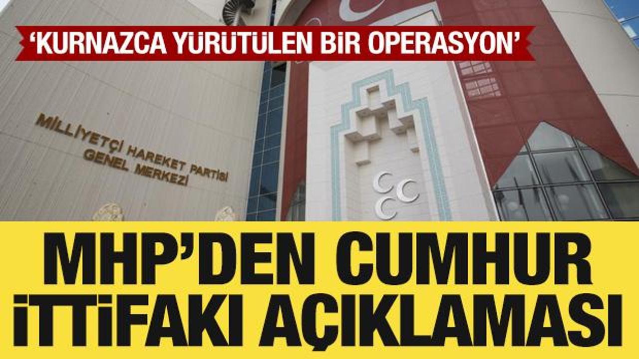 MHP'den Cumhur İttifakı açıklaması