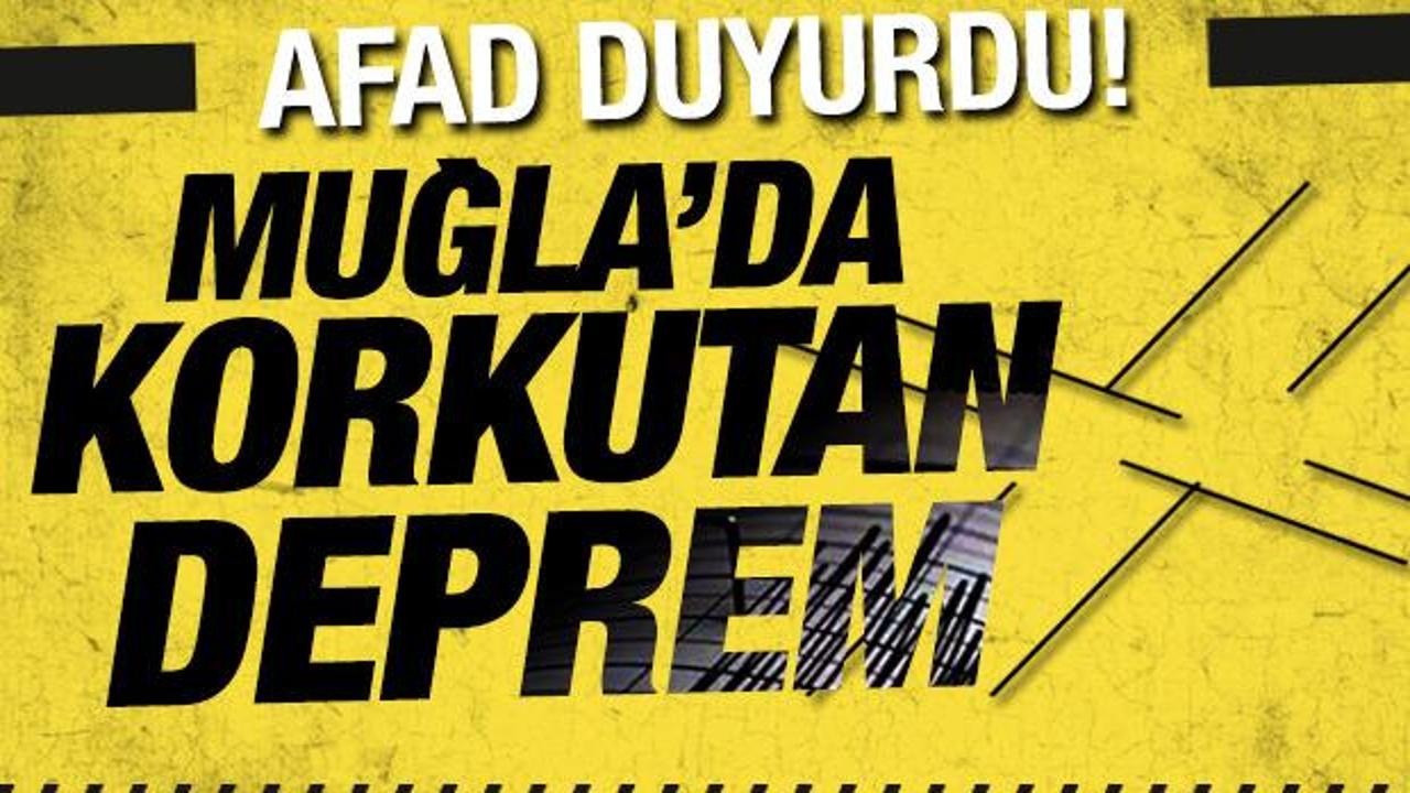 Son dakika: Muğla'da 4,7 büyüklüğünde deprem!