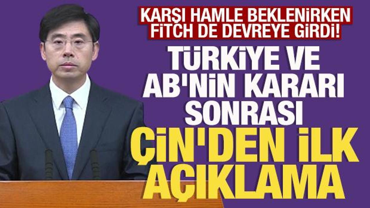 T&uuml;rkiye ve AB'nin ek vergi kararı sonrası &Ccedil;in'den ilk a&ccedil;ıklama