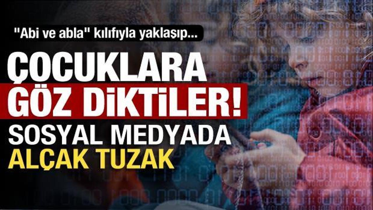 Empati avcılarına dikkat! Çocukları bu yöntem ile kandırıyorlar