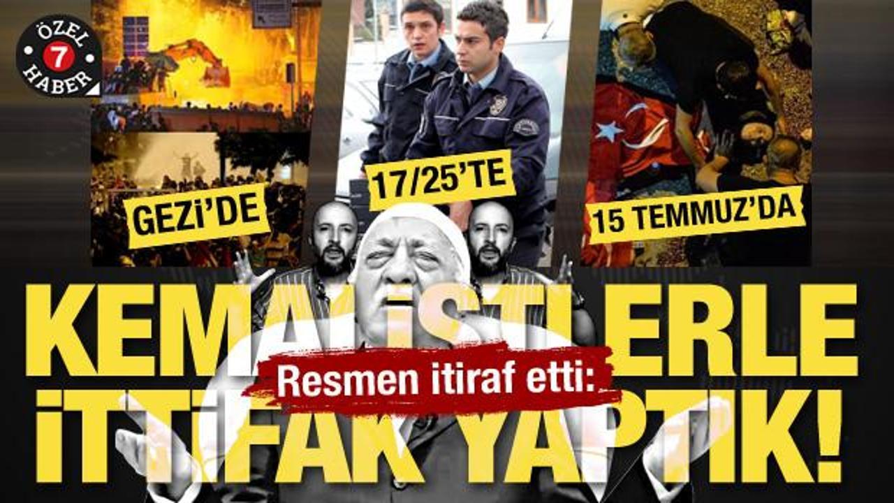 FETÖ'cü Güven'den Gezi, 17/25 Aralık ve 15 Temmuz itirafları! 'Kemalistlerle ittifak...'