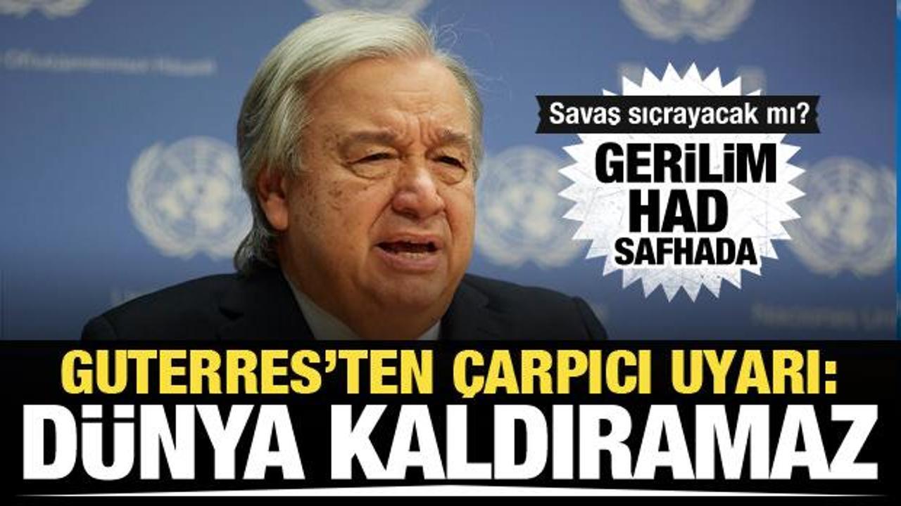 Gerilim had safhada! BM Genel Sekreteri Guterres'ten Lübnan açıklaması