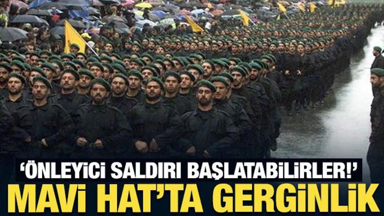 Mavi Hat'ta gerginlik: Önleyici saldırı başlatabilirler!