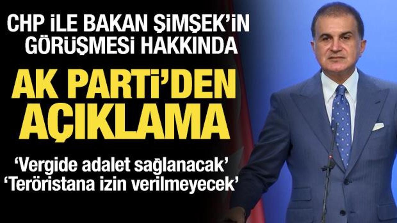 AK Parti Sözcüsü Çelik'ten önemli açıklamalar