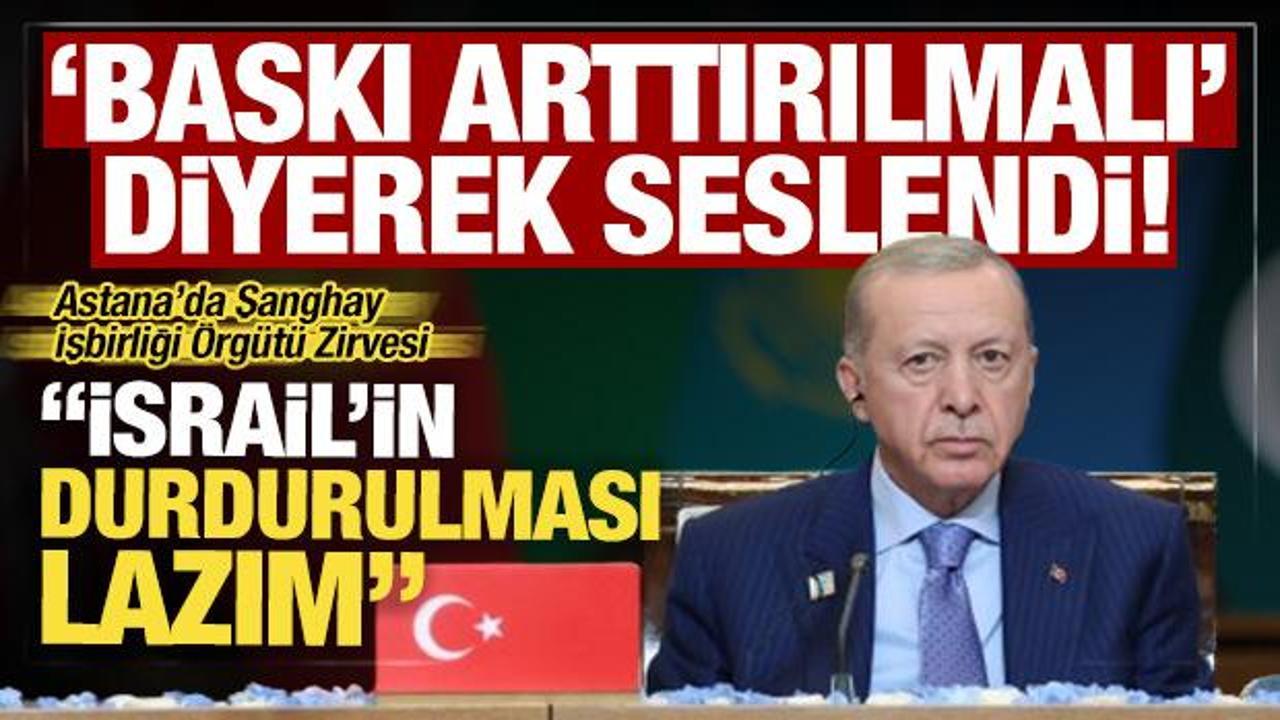 Cumhurbaşkanı Erdoğan: İsrail üzerindeki baskının artırılarak sürdürülmesi gerekiyor