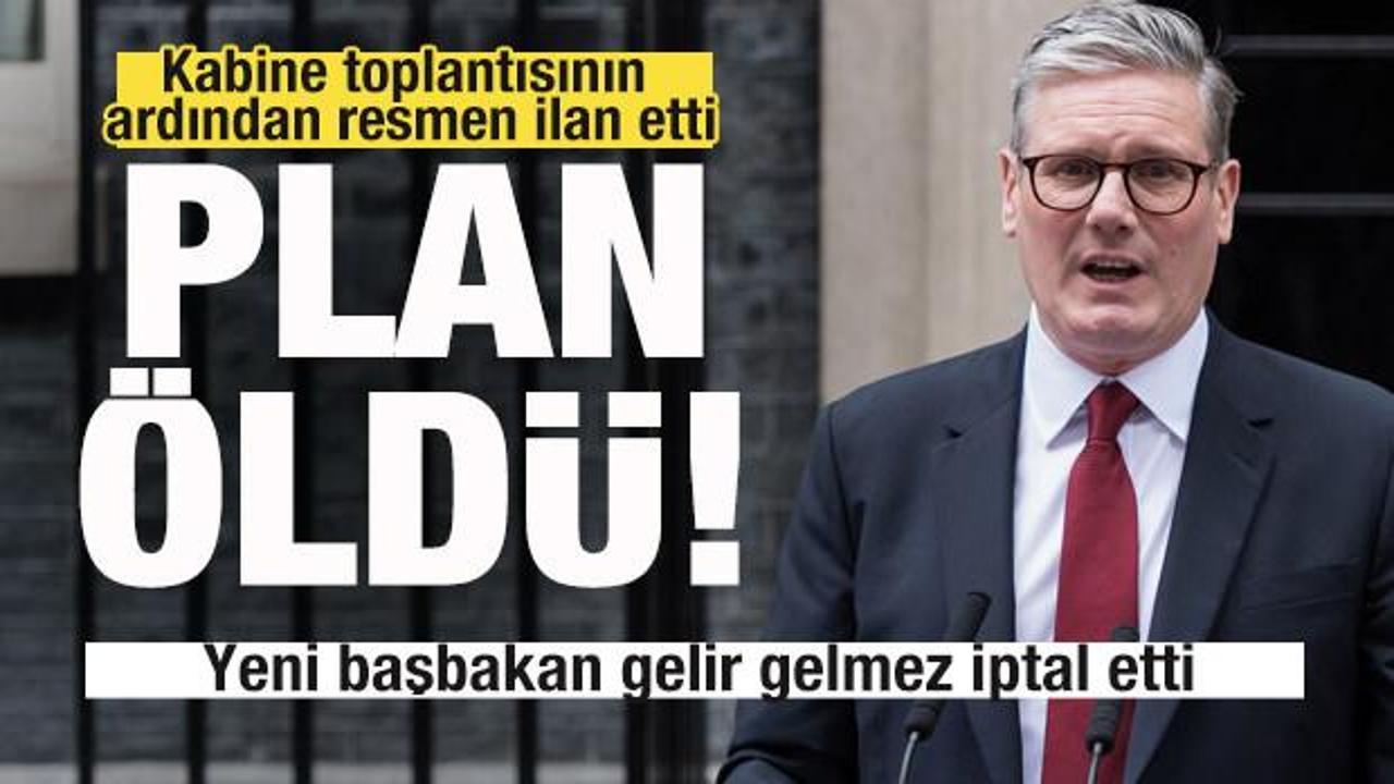 İngiltere'nin yeni başbakanının ilk icraatı! &Ccedil;ok tartışılmıştı resmen ilan etti: Plan &ouml;ld&uuml;