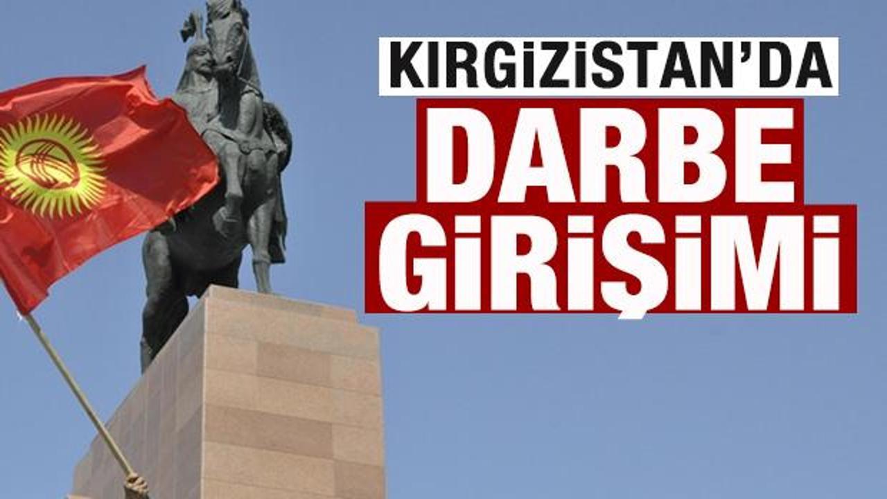 Kırgızistan'da darbe girişimi! Son dakika a&ccedil;ıklaması