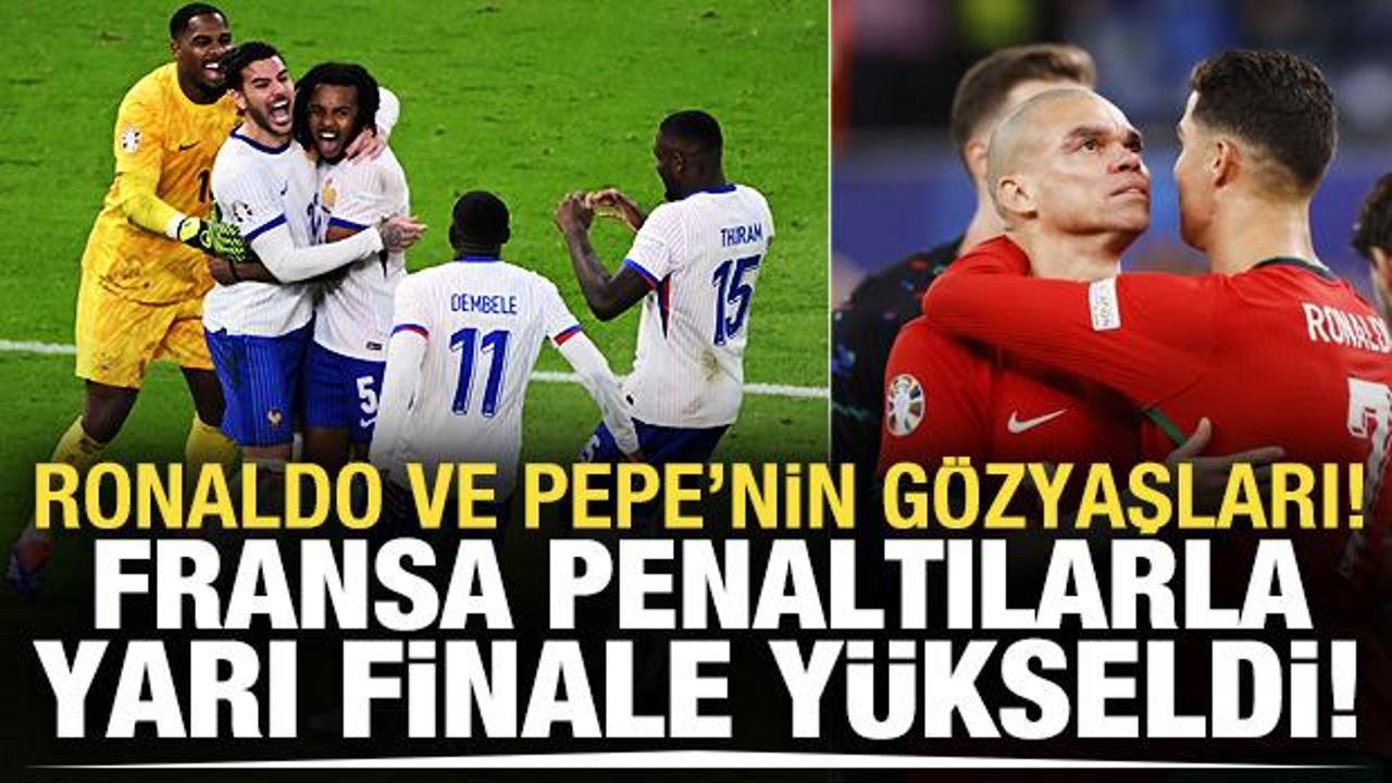 Portekiz şokta! Fransa penaltılarla turladı
