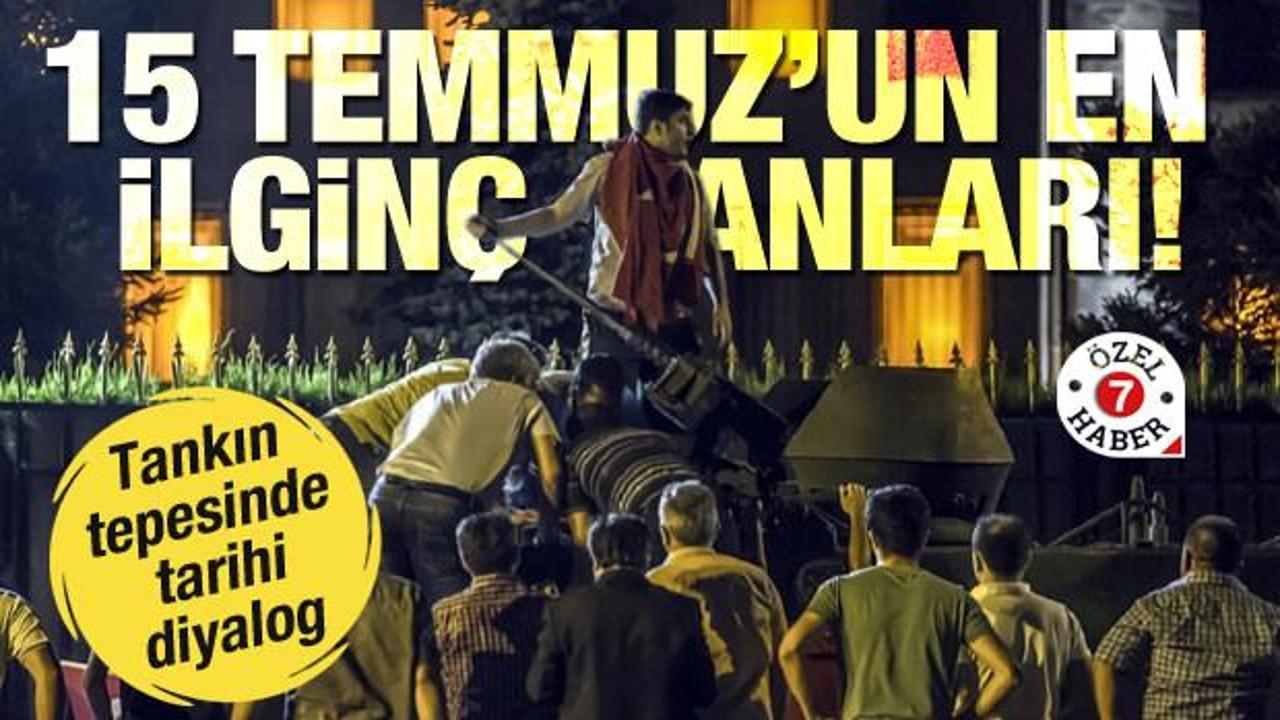 15 Temmuz'da tanktaki askerleri ikna eden &ouml;ğretmen Haber7'ye konuştu