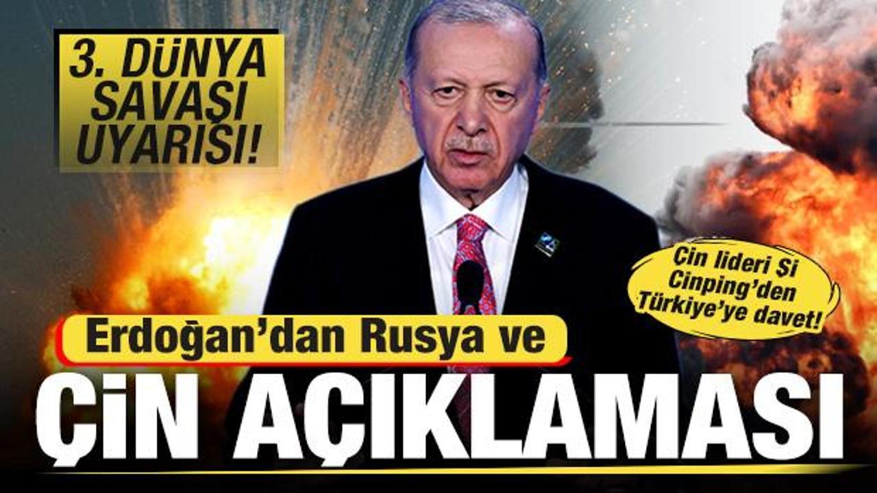 Erdoğan'dan son dakika Rusya ve Çin açıklaması! Flaş 3. Dünya Savaşı uyarısı