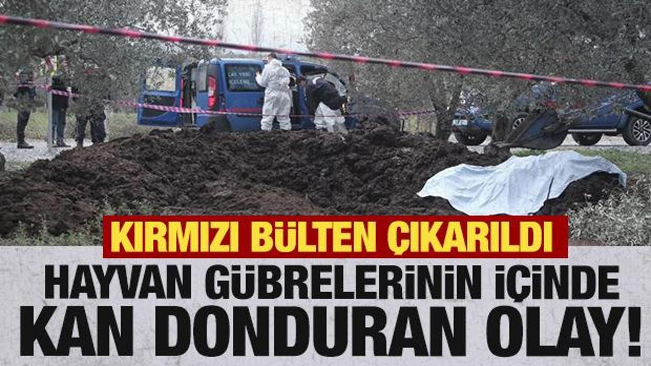 Hayvan gübresinin içinde kan donduran olay! Kırmızı bülten çıkarıldı